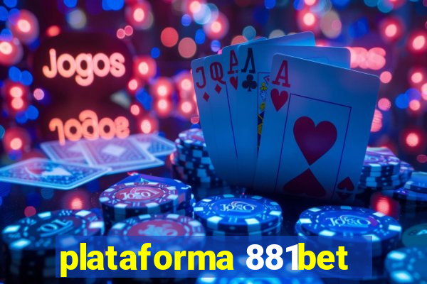 plataforma 881bet