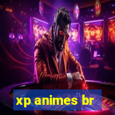 xp animes br