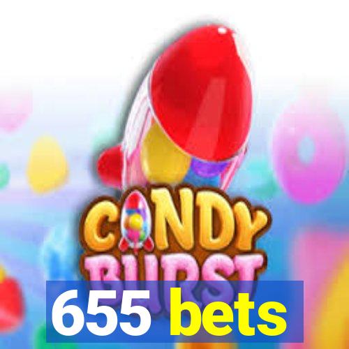 655 bets