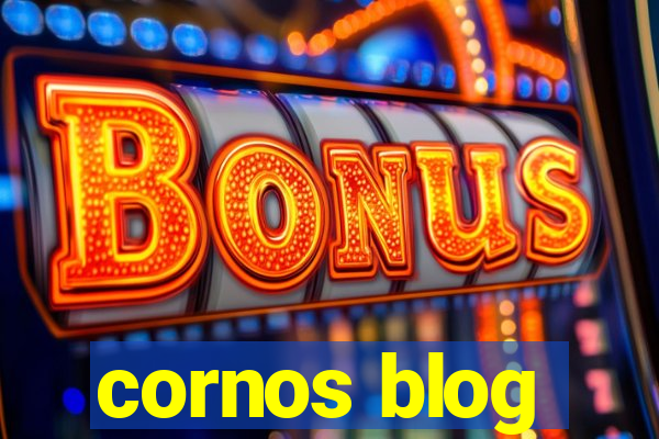 cornos blog