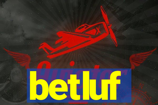 betluf