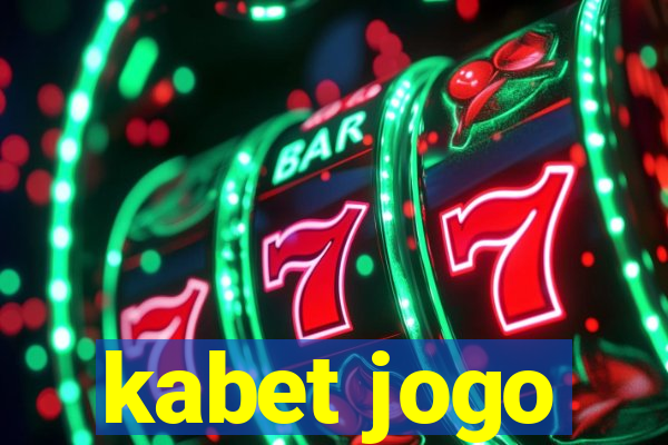 kabet jogo