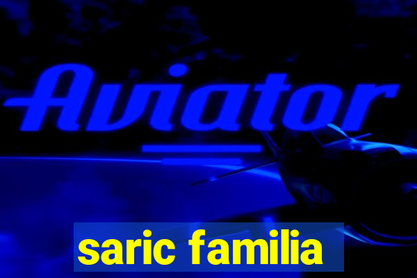 saric familia