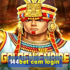 144bet com login