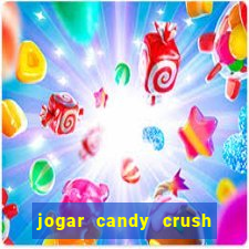 jogar candy crush e ganhar dinheiro