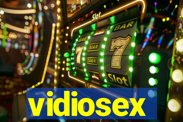 vidiosex