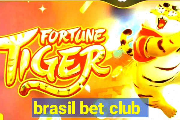 brasil bet club