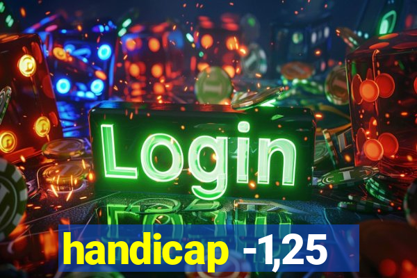 handicap -1,25