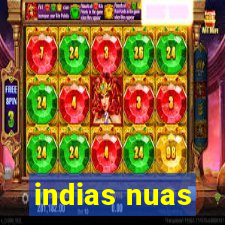 indias nuas