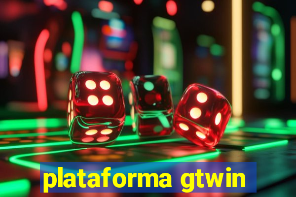 plataforma gtwin