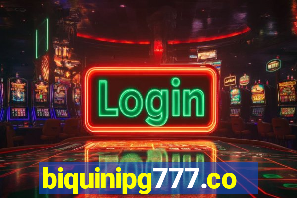 biquinipg777.com