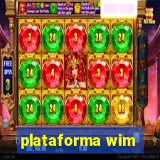 plataforma wim