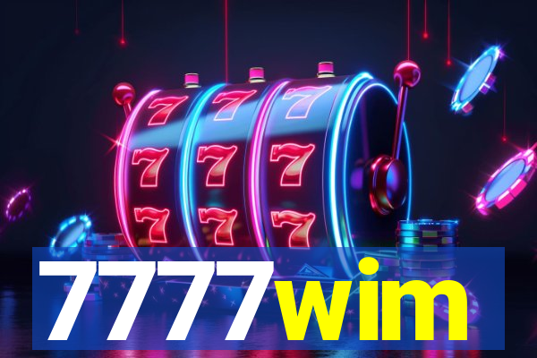 7777wim