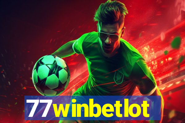 77winbetlot