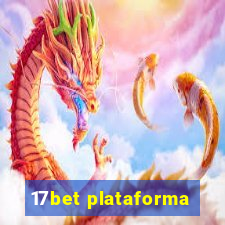 17bet plataforma