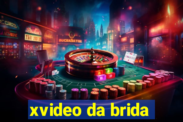 xvideo da brida