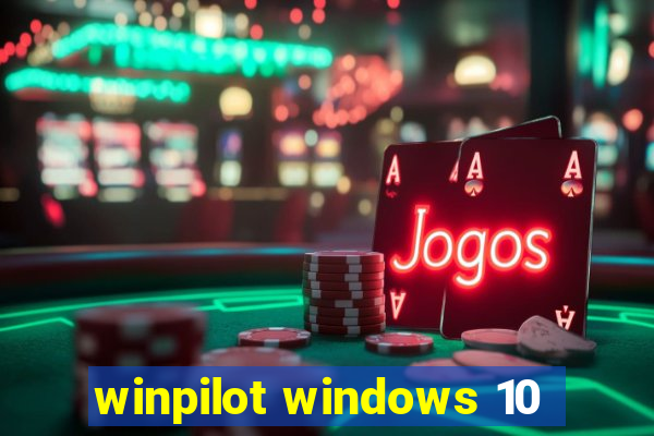 winpilot windows 10