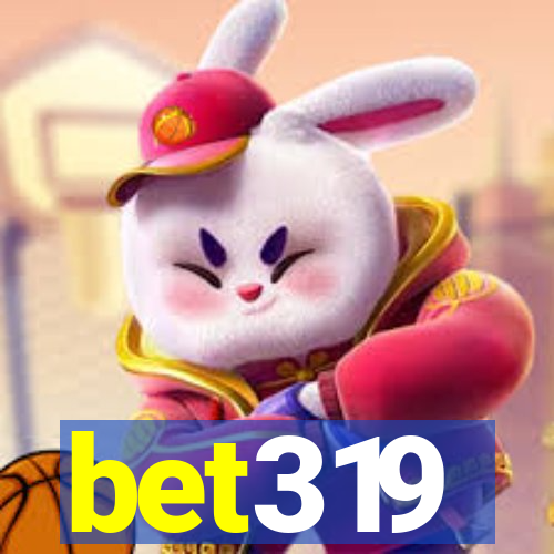 bet319