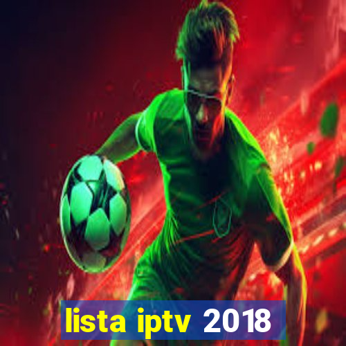 lista iptv 2018