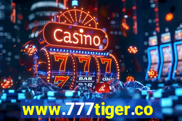 www.777tiger.com