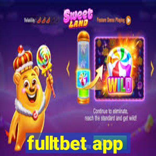 fulltbet app