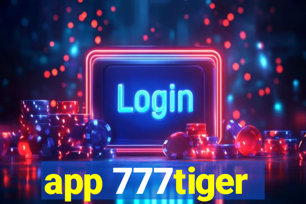 app 777tiger