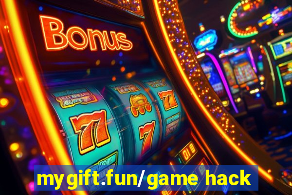 mygift.fun/game hack