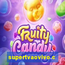 supertvaovivo.com