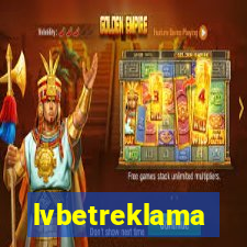 lvbetreklama