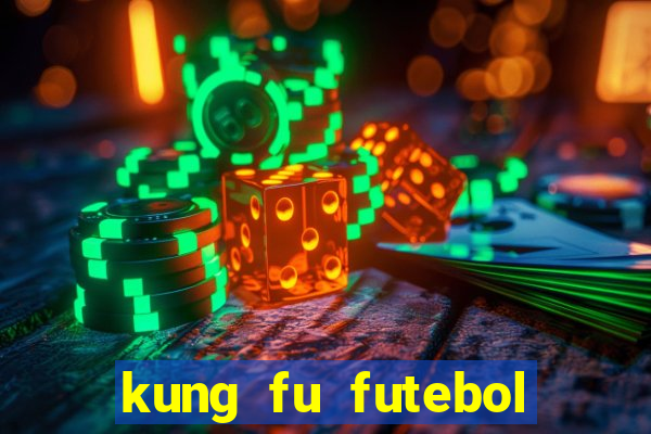 kung fu futebol clube assistir