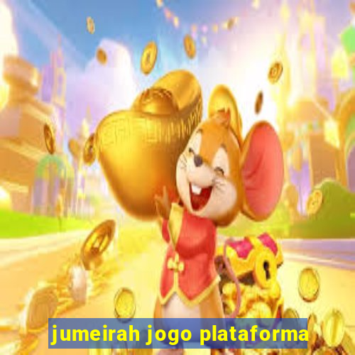 jumeirah jogo plataforma