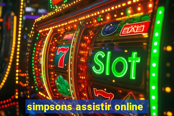 simpsons assistir online