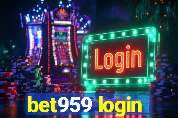 bet959 login