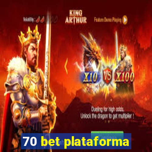 70 bet plataforma