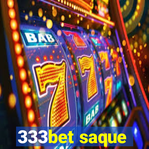 333bet saque