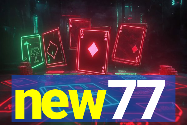 new77