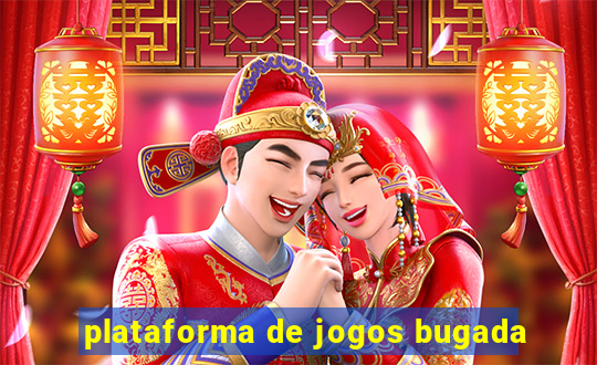 plataforma de jogos bugada