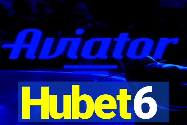 Hubet6