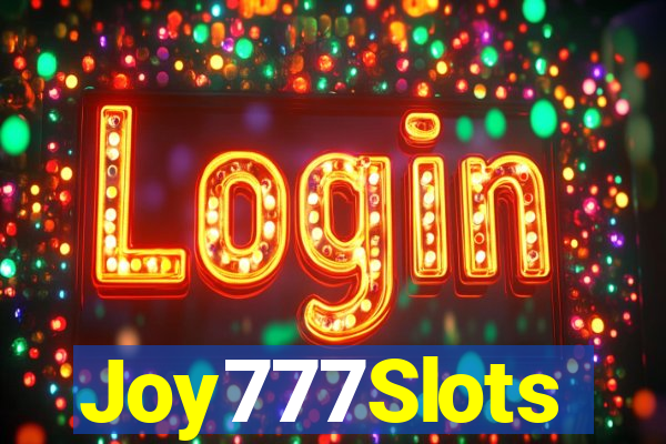 Joy777Slots