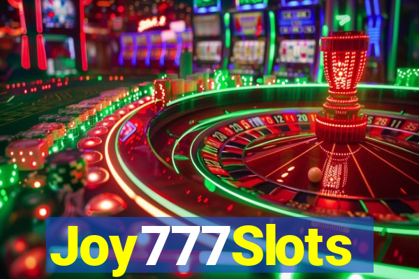 Joy777Slots