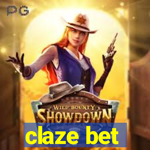 claze bet