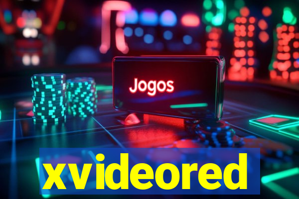 xvideored