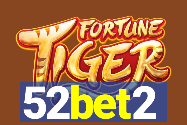 52bet2