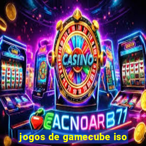 jogos de gamecube iso