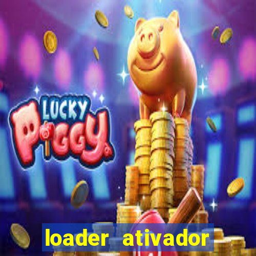 loader ativador windows 7