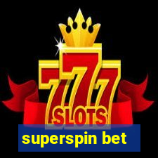 superspin bet