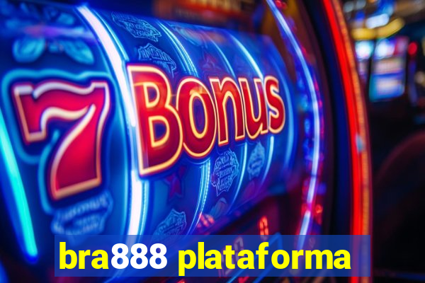 bra888 plataforma