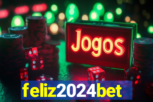 feliz2024bet