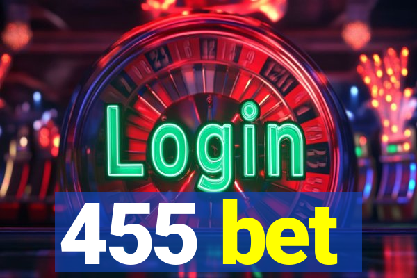 455 bet