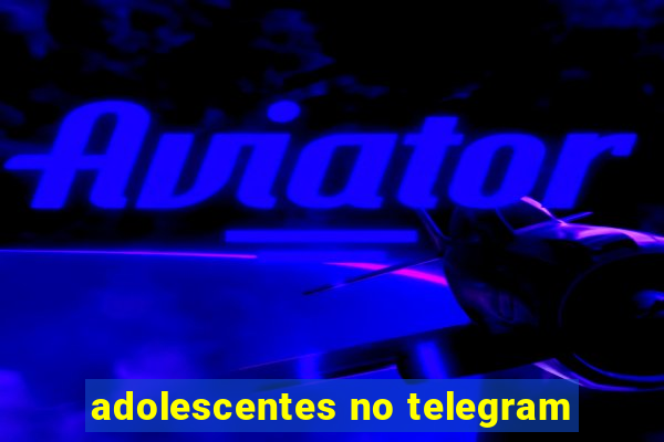 adolescentes no telegram